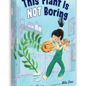 This Plant Is Not Boring