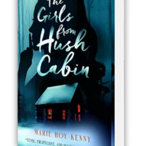The Girls from Hush Cabin